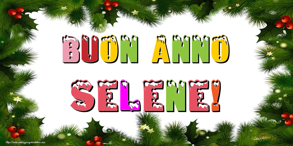 Cartoline di Buon Anno - Buon Anno Selene!