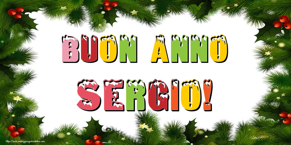 Cartoline di Buon Anno - Buon Anno Sergio!