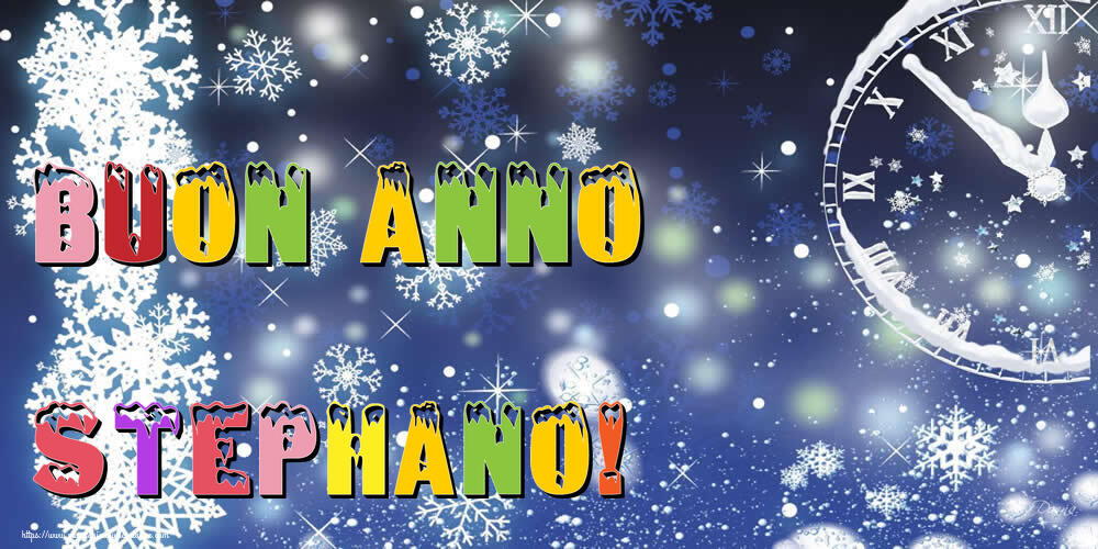 Cartoline di Buon Anno - Buon Anno Stephano!