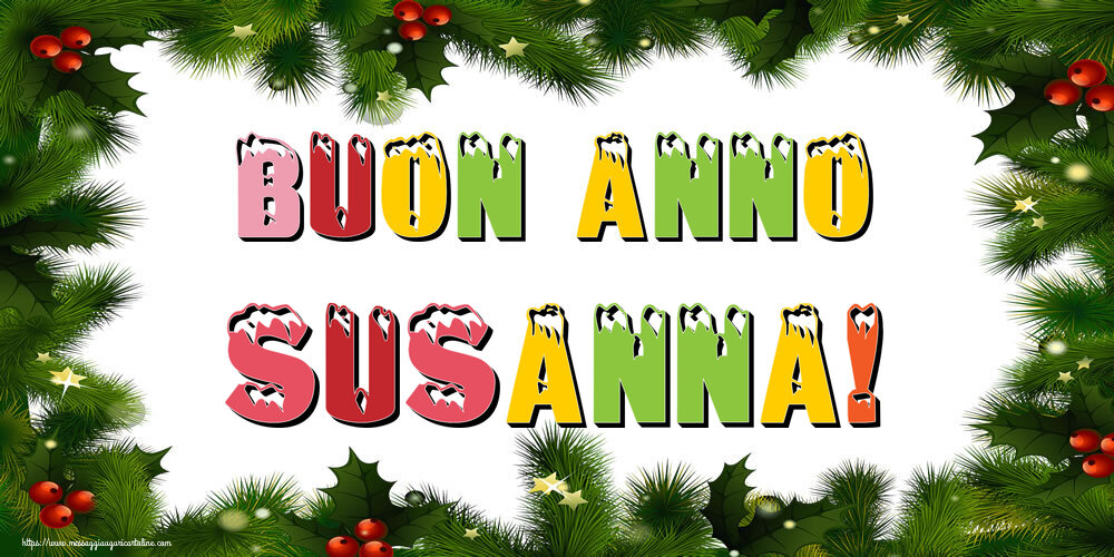 Cartoline di Buon Anno - Buon Anno Susanna!