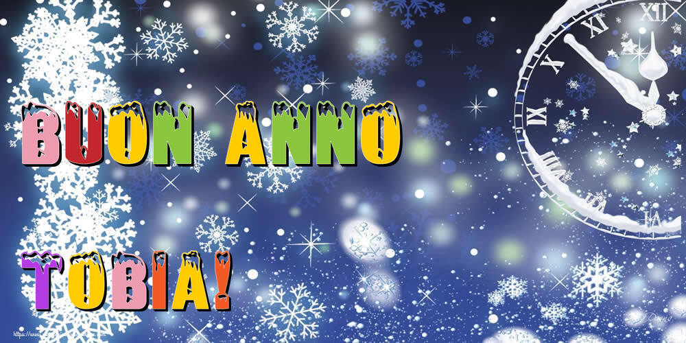 Cartoline di Buon Anno - Neve | Buon Anno Tobia!