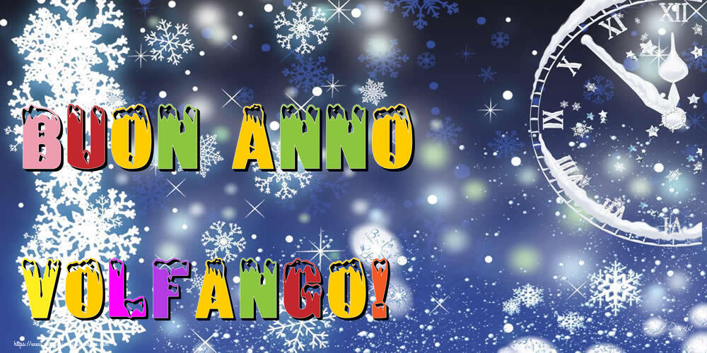 Cartoline di Buon Anno - Buon Anno Volfango!