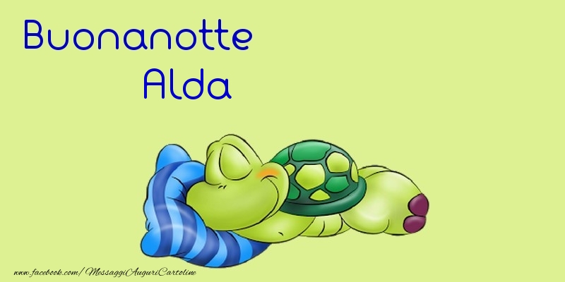 Cartoline di buonanotte - Buonanotte Alda