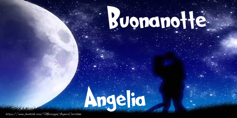 Cartoline di buonanotte - Luna | Buonanotte Angelia!