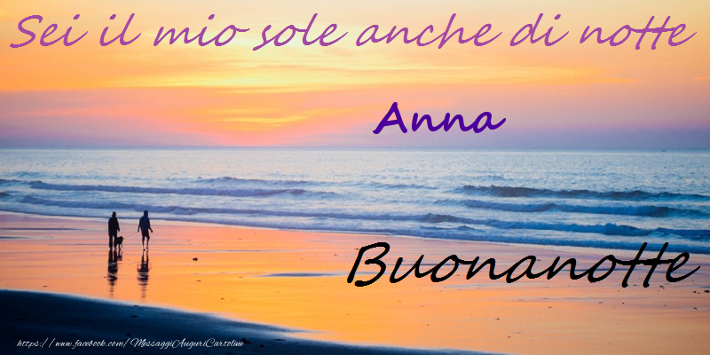 Immagini Buonanotte Cuore Di Anna Cartoline Messaggi Immagini Buonanotte Cuore Di Anna Cartoline Messaggi