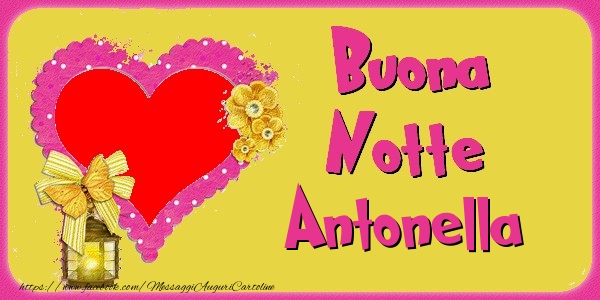 Cartoline di buonanotte - Cuore & Fiori & 1 Foto & Cornice Foto | Buona Notte Antonella
