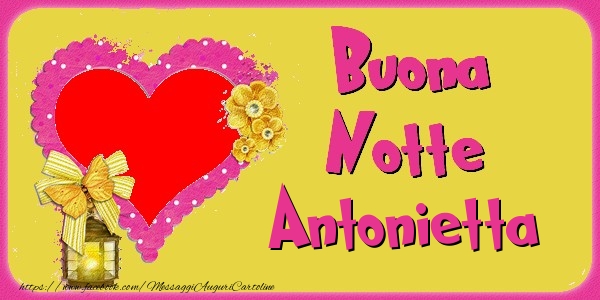  Cartoline di buonanotte - Cuore & Fiori & 1 Foto & Cornice Foto | Buona Notte Antonietta