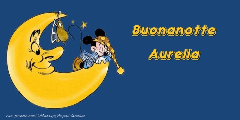 Cartoline di buonanotte - Animali & Luna | Buonanotte Aurelia