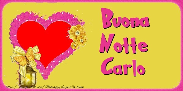 Cartoline di buonanotte - Cuore & Fiori & 1 Foto & Cornice Foto | Buona Notte Carlo