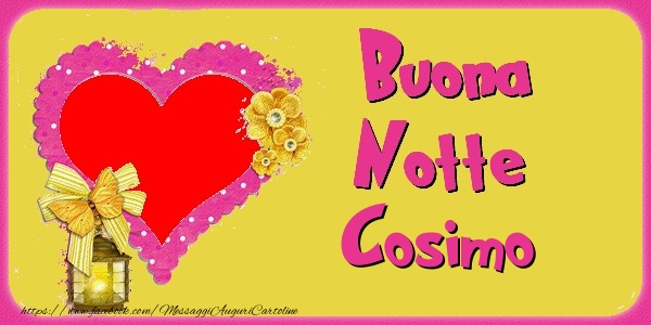Cartoline di buonanotte - Cuore & Fiori & 1 Foto & Cornice Foto | Buona Notte Cosimo