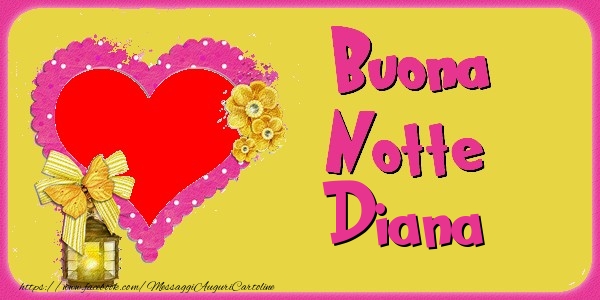 Cartoline di buonanotte - Buona Notte Diana