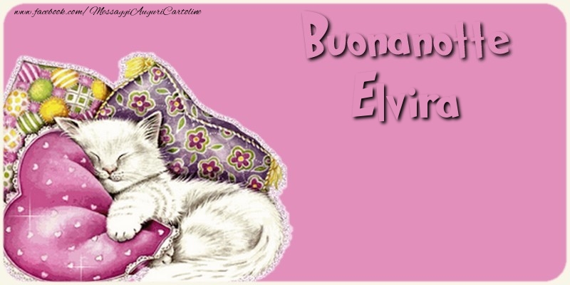 Cartoline di buonanotte - Animali | Buonanotte Elvira
