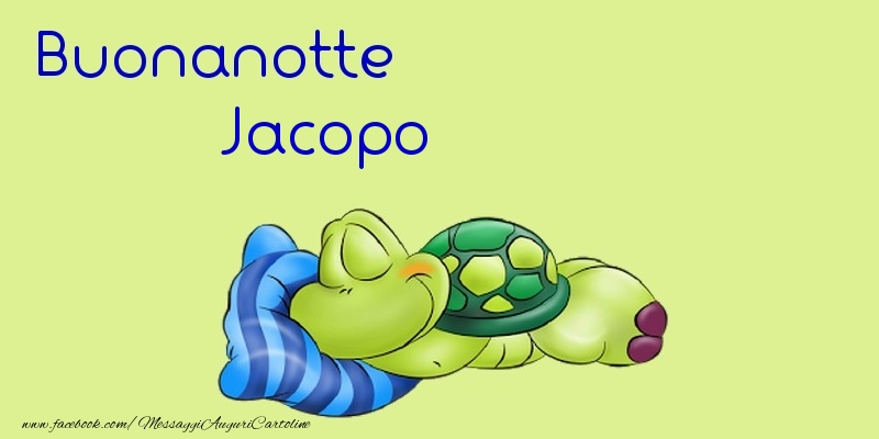Cartoline di buonanotte - Animali | Buonanotte Jacopo