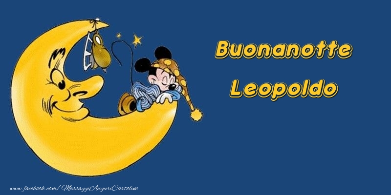 Cartoline di buonanotte - Animali & Luna | Buonanotte Leopoldo