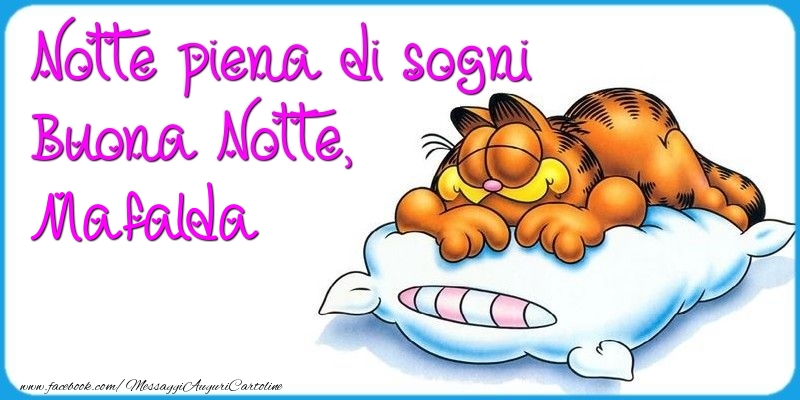 Cartoline di buonanotte - Notte piena di sogni Buona Notte, Mafalda