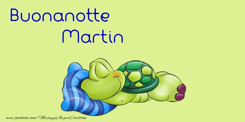 Cartoline di buonanotte - Animali | Buonanotte Martin