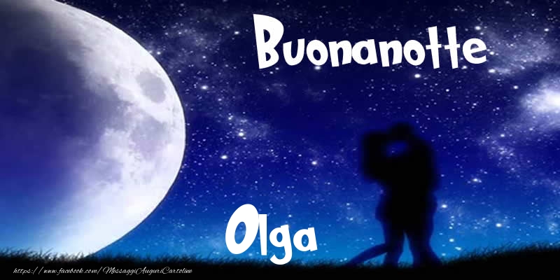 Cartoline di buonanotte - Luna | Buonanotte Olga!