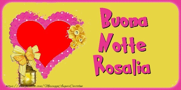Cartoline di buonanotte - Cuore & Fiori & 1 Foto & Cornice Foto | Buona Notte Rosalia