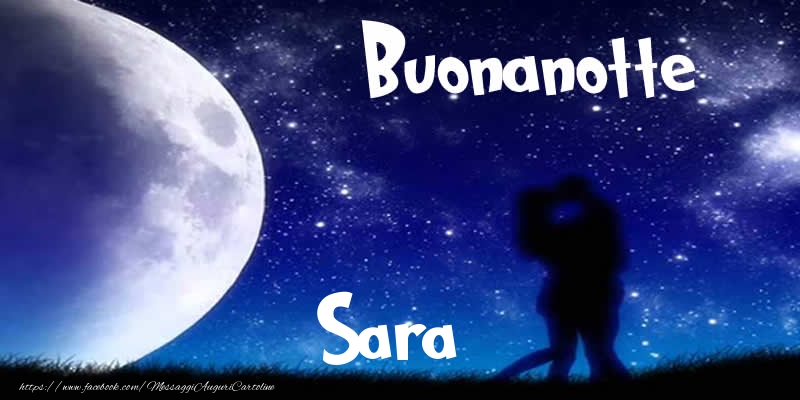 Cartoline di buonanotte - Luna | Buonanotte Sara!