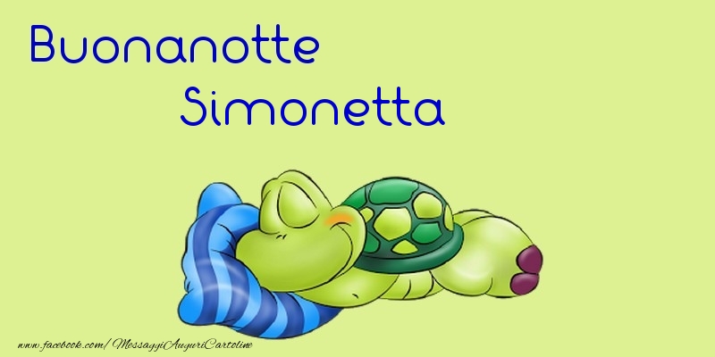Cartoline di buonanotte - Buonanotte Simonetta