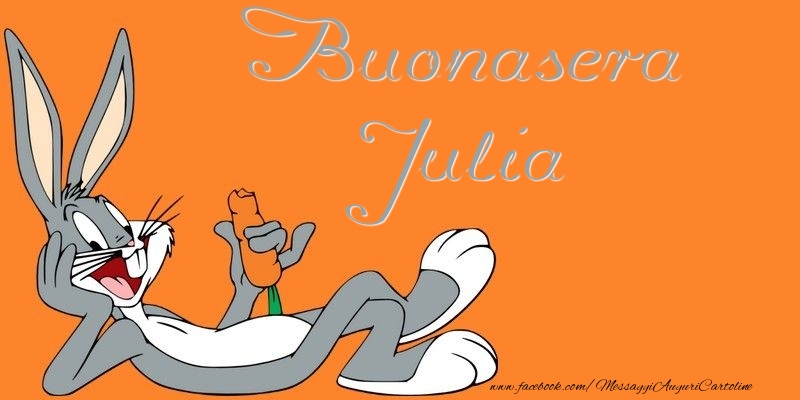 Cartoline di buonasera - Buonasera Julia
