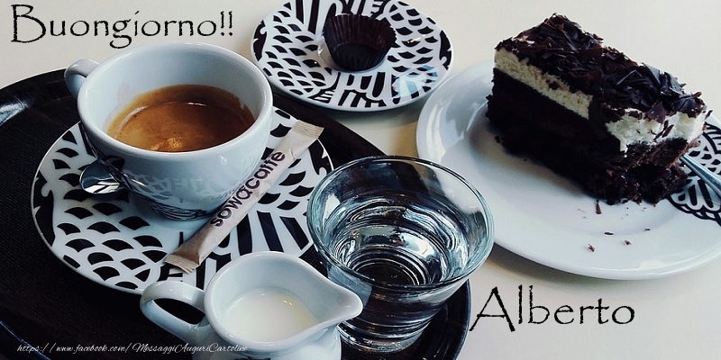 Cartoline di buongiorno - Caffè | Buongiorno!! Alberto