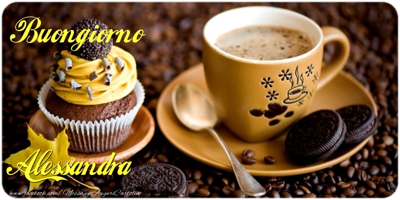 Cartoline di buongiorno - Caffè & Torta | Buongiorno Alessandra
