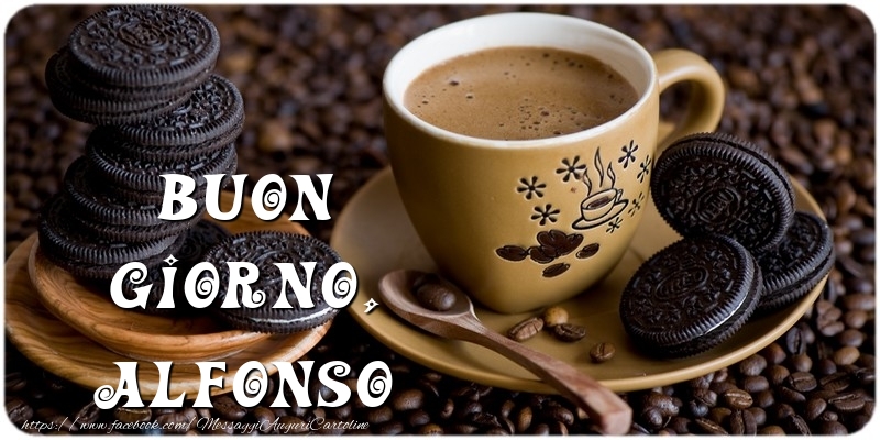 Cartoline di buongiorno - Caffè | Buon Giorno, Alfonso