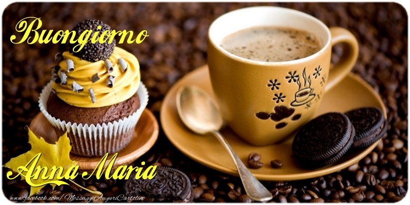 Cartoline di buongiorno - Caffè & Torta | Buongiorno Anna Maria