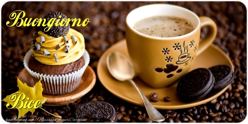 Cartoline di buongiorno - Caffè & Torta | Buongiorno Bice