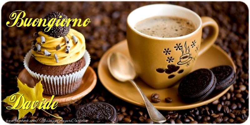 Cartoline di buongiorno - Caffè & Torta | Buongiorno Davide