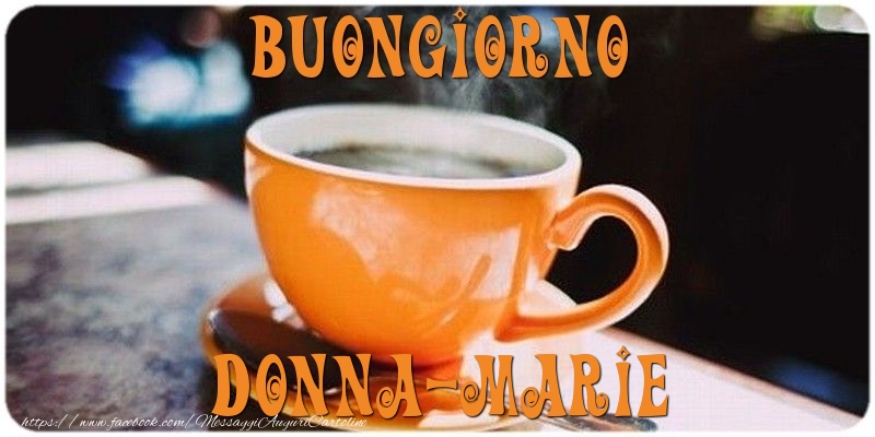 Cartoline di buongiorno - Caffè | Buongiorno Donna-Marie