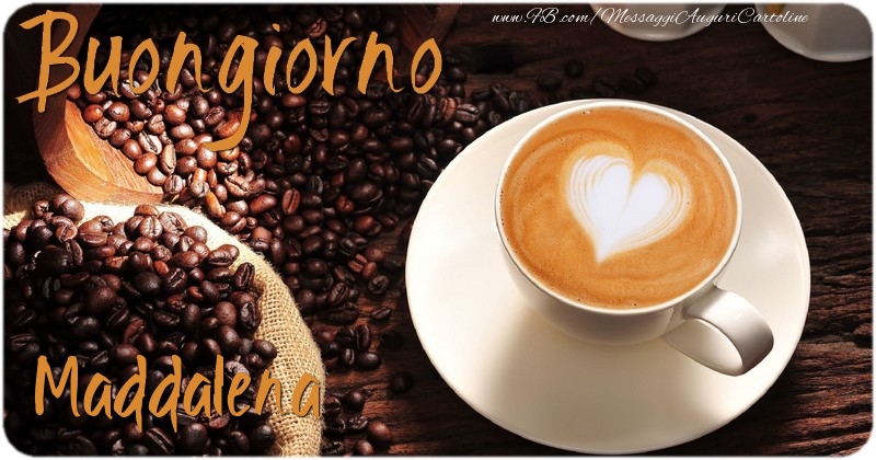 Cartoline di buongiorno - Caffè & 1 Foto & Cornice Foto | Buongiorno Maddalena