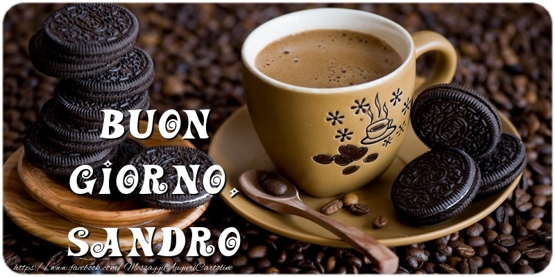 Cartoline di buongiorno - Caffè | Buon Giorno, Sandro