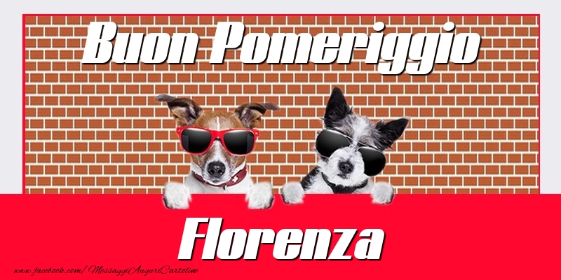Cartoline di buon pomeriggio - Buon Pomeriggio Florenza