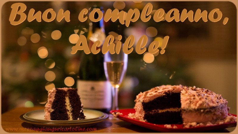 Cartoline di compleanno - Champagne & Torta | Buon compleanno, Achille
