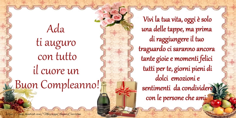 Cartoline di compleanno - Champagne & Mazzo Di Fiori | Ada ti auguro con tutto il cuore un Buon Compleanno!