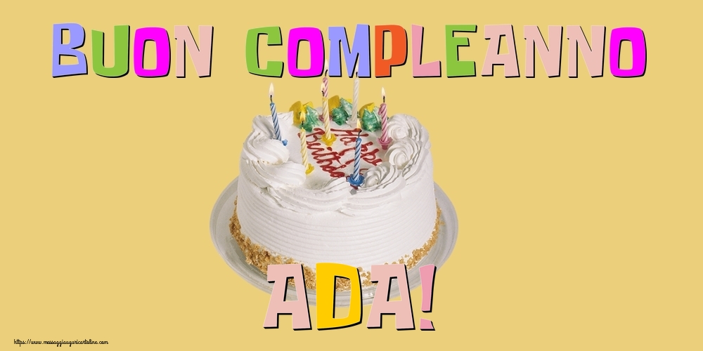 Cartoline di compleanno - Buon Compleanno Ada!