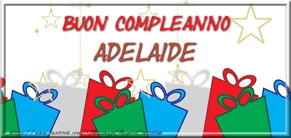  Cartoline di compleanno - Regalo | Buon compleanno Adelaide