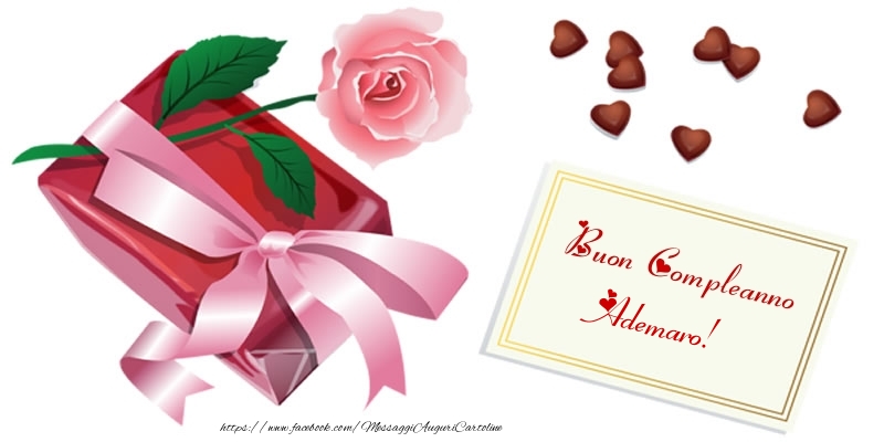 Cartoline di compleanno - Cuore & Fiori & Rose | Buon Compleanno Ademaro!