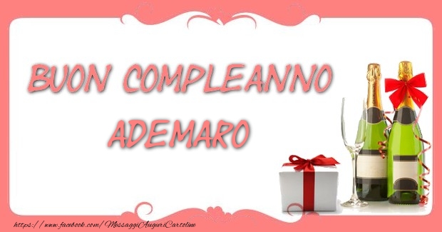 Cartoline di compleanno - Champagne & Regalo | Buon compleanno Ademaro