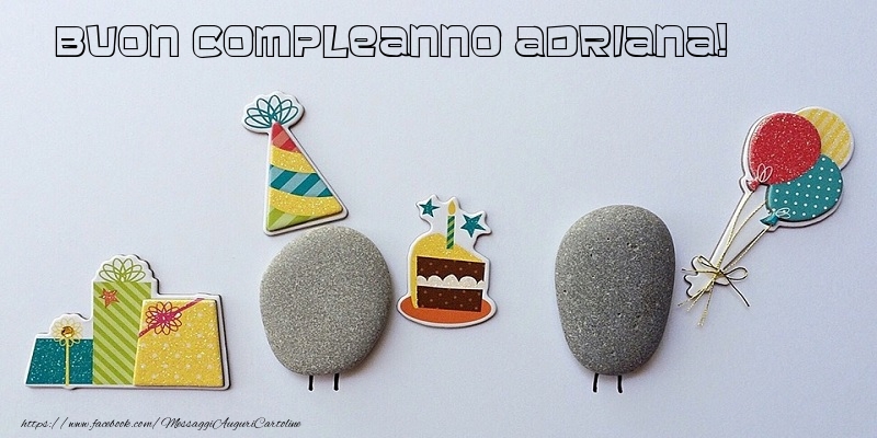 Cartoline di compleanno - Regalo & Torta | Tanti Auguri di Buon Compleanno Adriana!