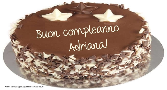 Cartoline di compleanno - Torta | Buon compleanno Adriana!