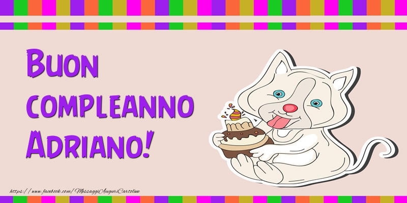 Cartoline di compleanno - Torta | Buon compleanno Adriano!