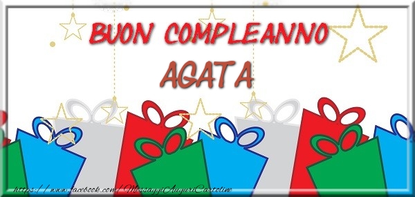 Cartoline di compleanno - Regalo | Buon compleanno Agata