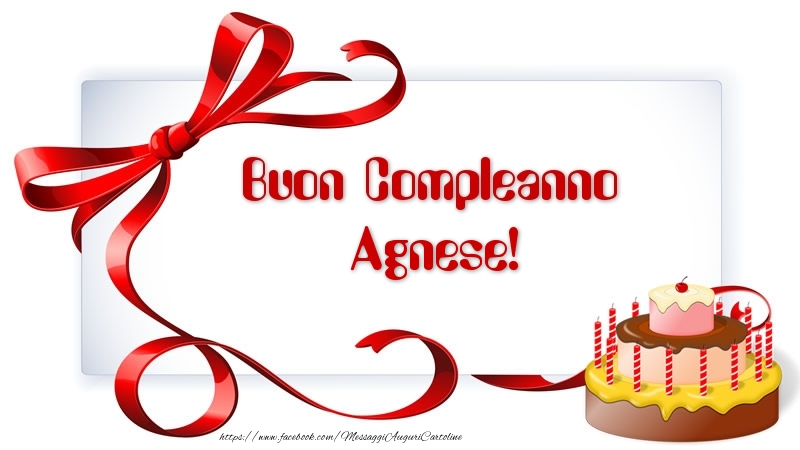 Cartoline di compleanno - Torta | Buon Compleanno Agnese!