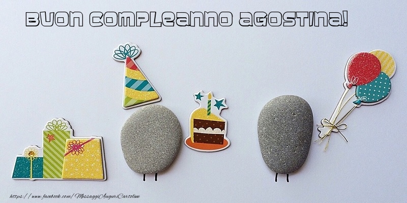 Cartoline di compleanno - Regalo & Torta | Tanti Auguri di Buon Compleanno Agostina!