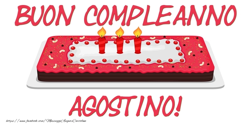 Cartoline di compleanno - Torta | Buon Compleanno Agostino!