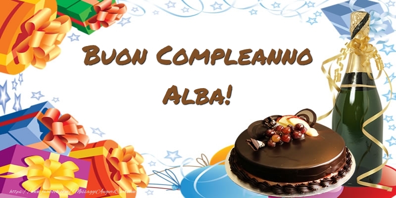 Cartoline di compleanno - Champagne & Regalo & Torta | Buon Compleanno Alba!