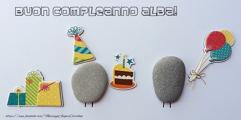 Cartoline di compleanno - Regalo & Torta | Tanti Auguri di Buon Compleanno Alba!
